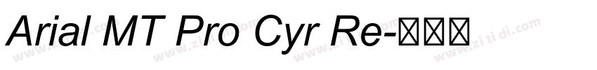 Arial MT Pro Cyr Re字体转换